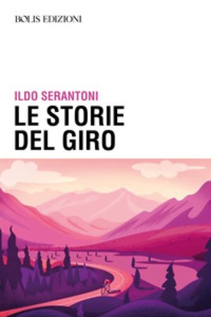 Storie del giro Ildo Serantoni
