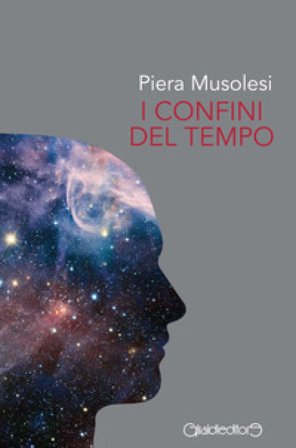 I confini del tempo Piera Musolesi