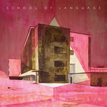 Old fears School Of Language