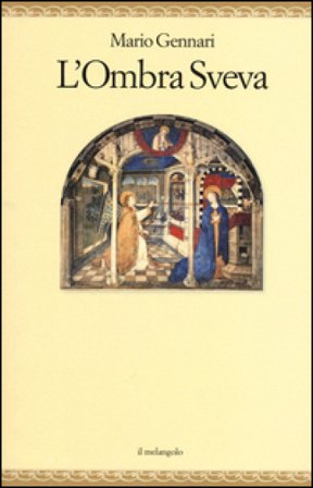 L'ombra sveva Mario Gennari