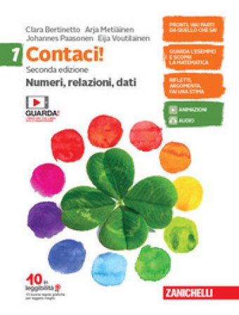 Contaci! Con tavole numeriche. Per la Scuola media. Con e-book. Con espansione online. Vol. 1: Numeri, relazioni, dati-Misure, spazio e figure Clara 