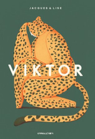 Viktor. Ediz. a colori Jacques Maes
