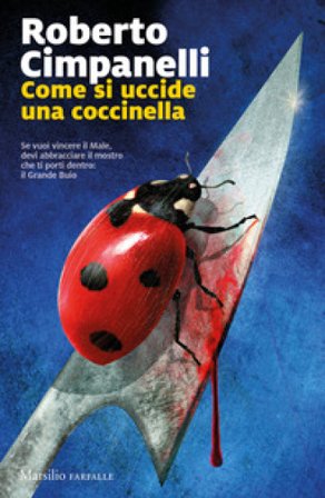 Come si uccide una coccinella Roberto Cimpanelli