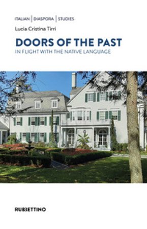 Doors of the past. In flight with the native language Lucia Cristina Tirri