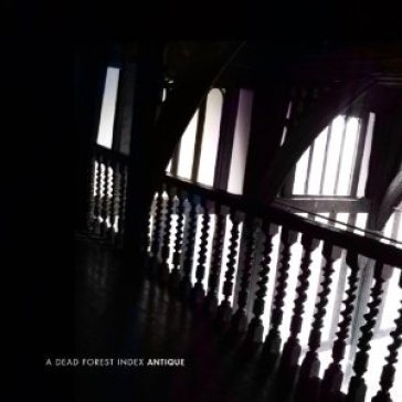 Antique A Dead Forest Index