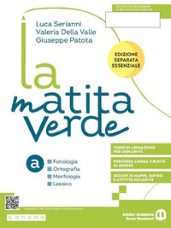 La matita verde. Ediz. separata essenziale. Morfologia. Con Sestino. Per la Scuola media. Con e-book. Con espansione online. Vol. 1 Luca Serianni