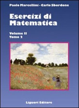 Esercizi di matematica. Vol. 2/2 Paolo Marcellini