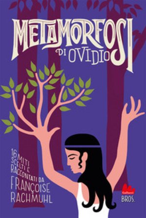 Metamorfosi di Ovidio Françoise Rachmuhl