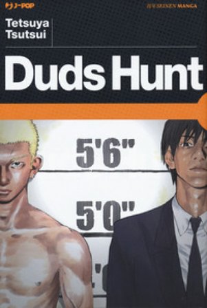 Duds Hunt Tetsuya Tsutsui