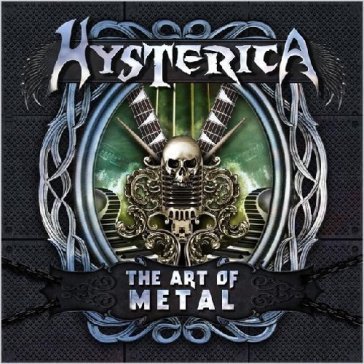 The art of metal Hysterica