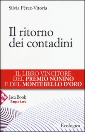 Il ritorno dei contadini Silvia Pérez-Vitoria