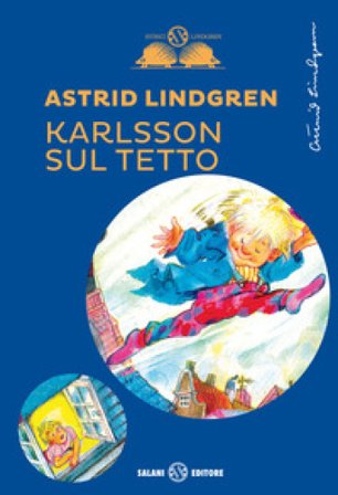 Karlsson sul tetto Astrid Lindgren