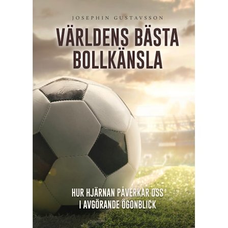 Världens bästa bollkänsla 9789151979069