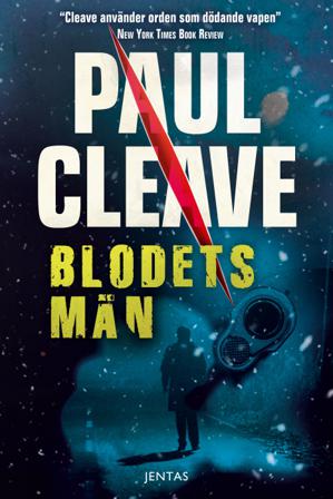 Blodets män - Bok av Paul Cleave - Danskt band