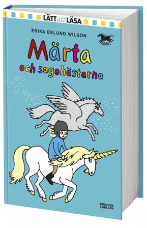 Märta och sagohästarna - Bok av Erika Eklund Wilson - Inbunden