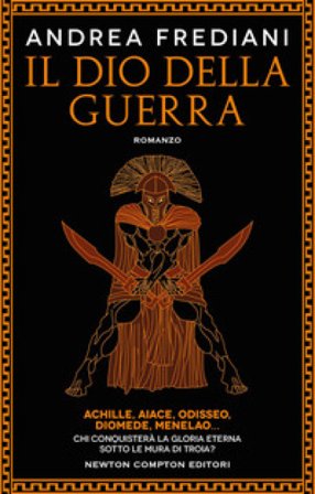 Il dio della guerra Andrea Frediani