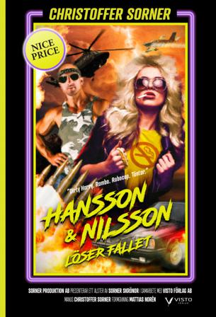 Hansson & Nilsson löser fallet - Bok av Christoffer Sorner - Danskt band