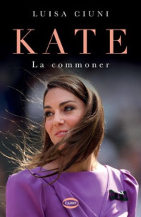 Kate. La commoner Luisa Ciuni