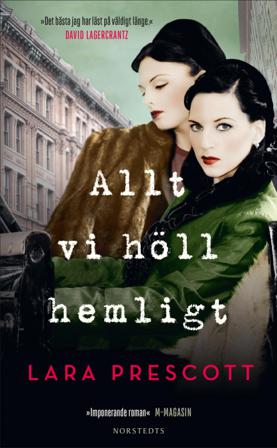 Allt vi höll hemligt - Bok av Lara Prescott - Pocket