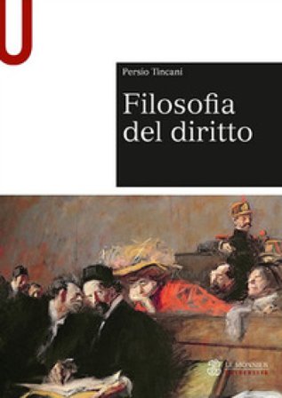 Filosofia del diritto Persio Tincani
