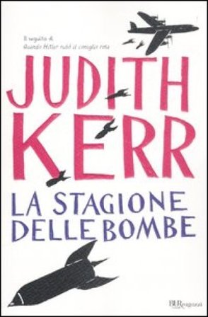 La stagione delle bombe Judith Kerr