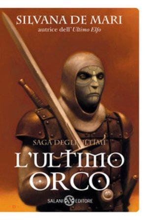 L'ultimo orco Silvana De Mari
