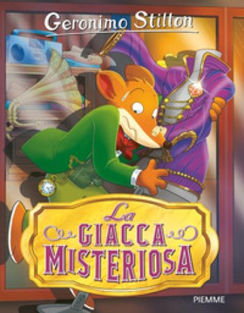 La giacca misteriosa Geronimo Stilton