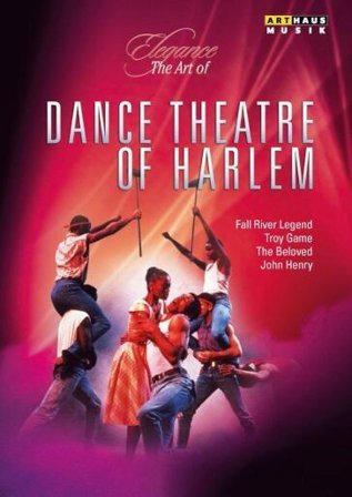 Dance Theatre Of Harlem: The Art Of