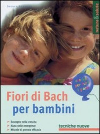 Fiori di Bach per bambini Sigrid Schmidt