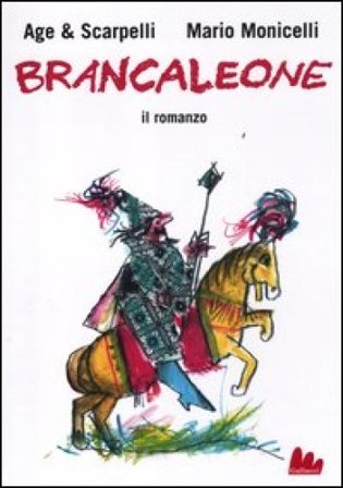 Brancaleone. Il romanzo Age