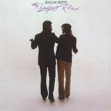 Longest road SEALS & CROFTS