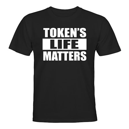 Tokens Life Matters - T-SHIRT - HERR