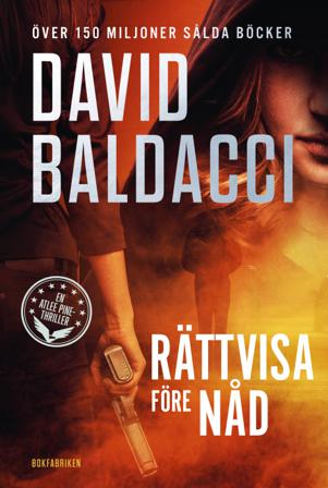 Rättvisa före nåd - Bok av David Baldacci - Inbunden