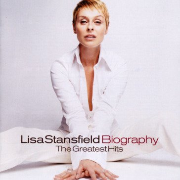 Biography-the greatest hits Lisa Stansfield