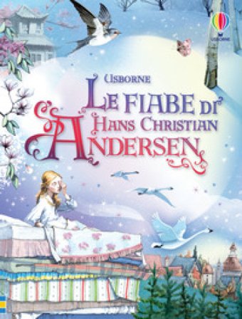 Le fiabe di Hans Christian Andersen Hans Christian Andersen