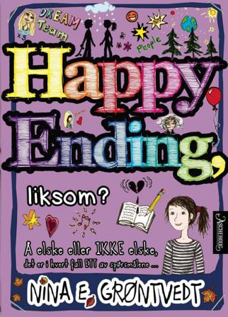 Happy Ending, liksom? - Bok av Nina Elisabeth Grøntvedt - Pocket
