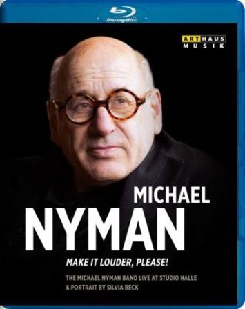 Make it louder, please! Michael Nyman