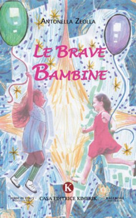 Le brave bambine Antonella Zeolla