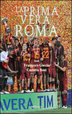 La prima vera Roma Francesco Goccia