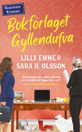 Bokförlaget Gyllendufva - Bok av Lilly Emme & Sara H. Olsson - Pocket
