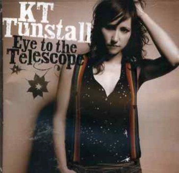 Eye to the telescope Kt Tunstall