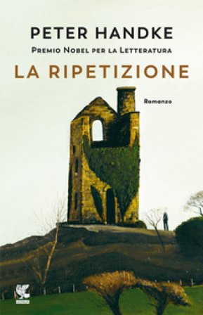 La ripetizione Peter Handke