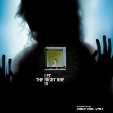 Ost/let the right one in Johan Soderqvist