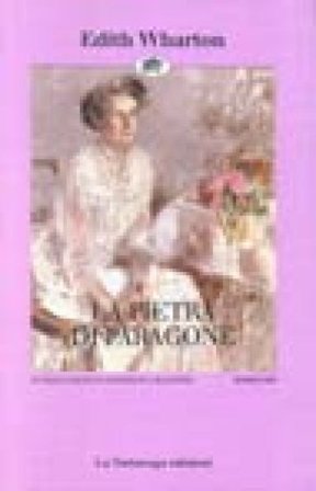 La pietra di paragone Edith Wharton