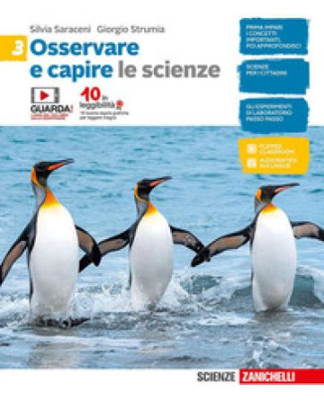 Osservare e capire. Le scienze. Per la Scuola media. Con e-book. Vol. 3 Silvia Saraceni