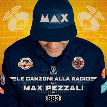 Le canzoni alla radio Max Pezzali