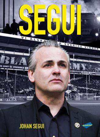 Segui - Bok av Johan Segui - Inbunden