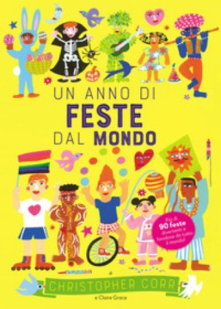 Un anno di feste dal mondo Claire Grace