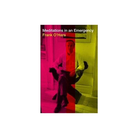 Meditations in an Emergency (inbunden, eng)
