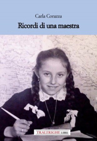Ricordi di una maestra Carla Corazza